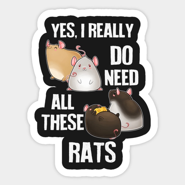 Need All These Rats Sticker by Psitta